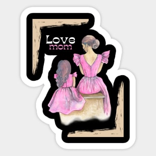 Love mom Sticker